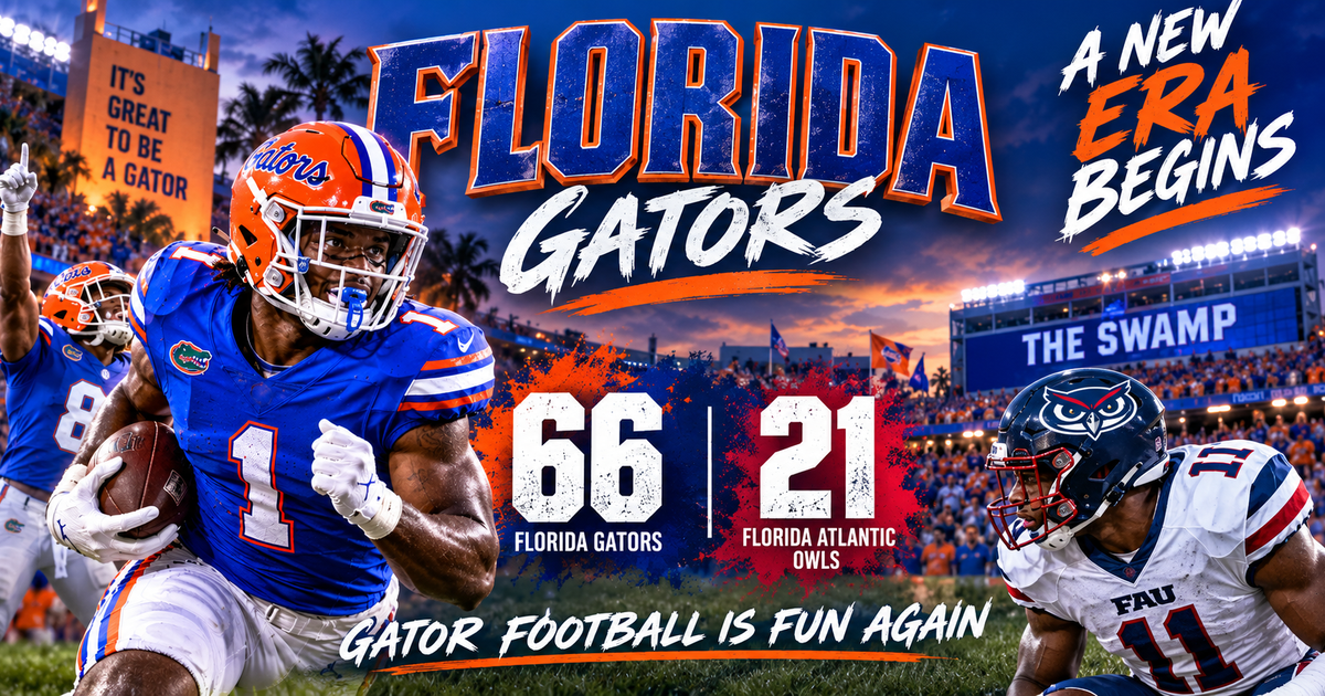 Florida Gators 66-21 FAU Season Opener 2026