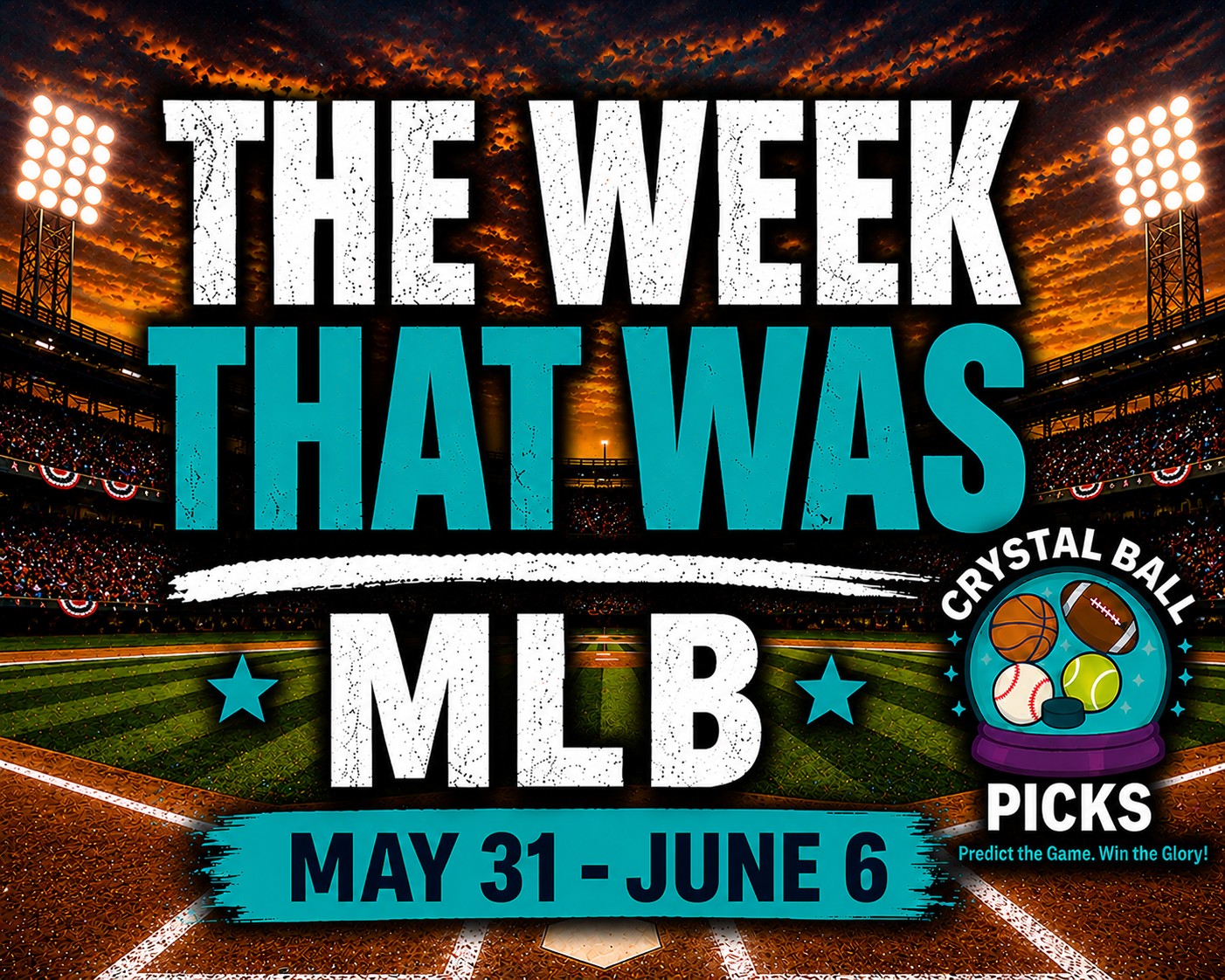 MLB Week That Was May 31 to June 6 2026 featuring Ronald Acuña Jr., Shohei Ohtani, and the White Sox